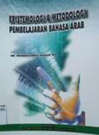 Epistemologi dan metodologi pembelajaran bahasa arab