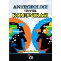 Image of Antropologi untuk komunikasi