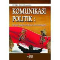 Komunikasi politik: pesan, kepemimpinan dan khalayak