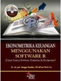 Ekonometrika keuangan menggunakan software R: open source software statistika dan komputasi