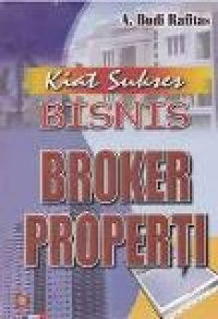 Kiat sukses bisnis broker properti