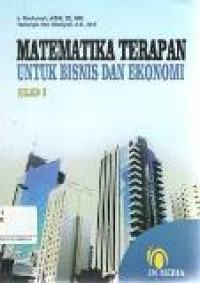 Matematika terapan untuk bisnis dan ekonomi