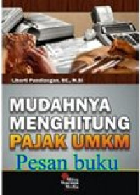 Mudahnya menghitung pajak UMKM