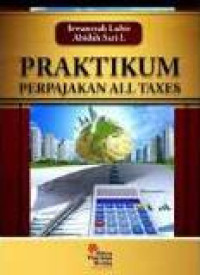 Praktikum perpajakan all taxes