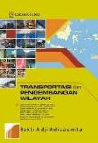 Transportasi dan pengembangan wilayah