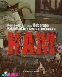 Pengadilan atas beberapa kejahatan serius terhadap hak asasi manusia