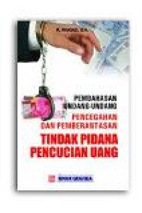 Pembahasan undang-undang pencegahan dan pemberantasan tindak pidana pencucian uang