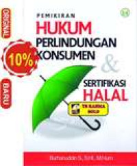 Pemikiran hukum perlindungan konsumen dan sertifikasi halal