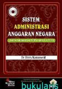 Sistem administrasi anggaran negara: sistem administrasi APBN mulai T.A. 2013
