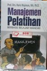 Manajemen pelatihan  berbasis belajar mandiri