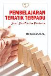 Pembelajaran tematik terpadu: teori praktik dan penilaian