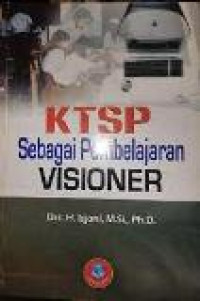 KTSP sebagai pembelajaran visioner