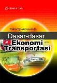 Dasar-dasar ekonomi transportasi