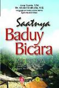 Saatnya baduy bicara