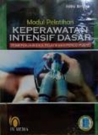 Modul pelatihan keperawatan intensif dasar