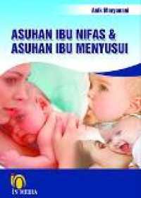 Asuhan ibu nifas dan asuhan ibu menyusui