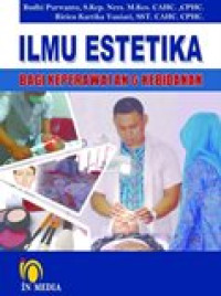 Ilmu estetika: bagi keperawatan dan kebidanan