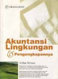 Akuntansi lingkungan dan pengungkapannya