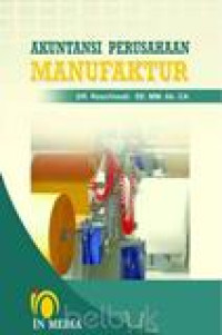 Akuntansi perusahaan manufaktur