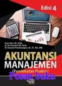 Akuntansi manajemen: pendekatan praktis