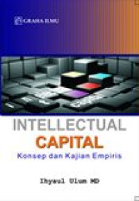 Intelectual capital: konsep dan kajian empiris