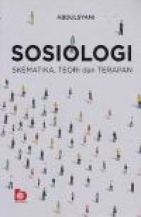 Sosiologi: skematika, teori dan terapan