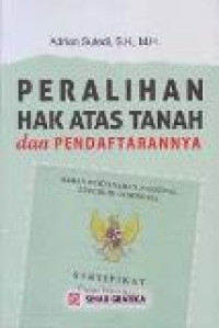 Peralihan hak atas tanah dan pendaftarannya