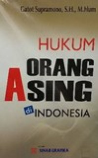 Hukum orang asing di Indonesia