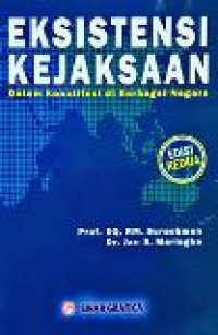 Eksistensi kejaksaan: dalam konstitusi di berbagai negara