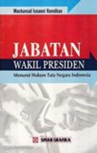 Jabatan wakil presiden: menurut hukum tata negara Indonesia