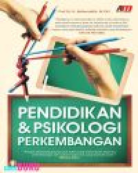 Pendidikan dan psikologi perkembangan