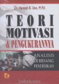 Teori motivasi dan pengukurannya: analisis di bidang pendidikan