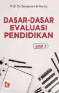 Dasar-dasar evaluasi pendidikan