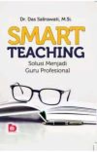 SMART teaching: solusi menjadi guru profesional