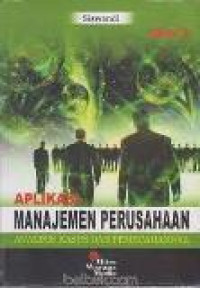 Aplikasi manajemen perusahaan: analisis kasus dan pemecahannya