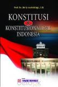 Konstitusi dan konstitusionalisme Indonesia