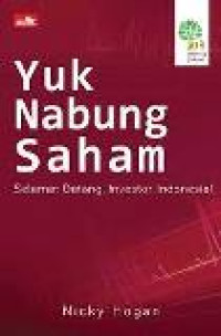 Yuk nabung saham: selamat datang, investor Indonesia