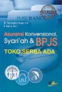 Asuransi konvensional, syariah dan BPJS