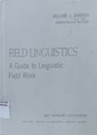 Field linguistics: a guide to linguistic field work