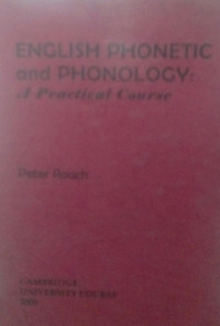 English phonetic and phonology: a practical course