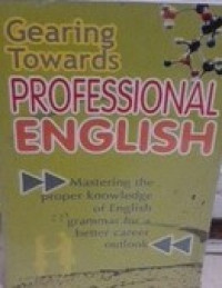 Grearing towards professional english