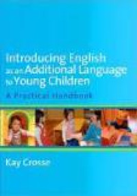 Introducing english as an additional language to young children: a practical handbook