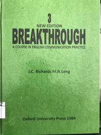 Breakthrough 3: acourse in english communication practice