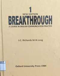 Breakthrough 1: a course in english communication practice