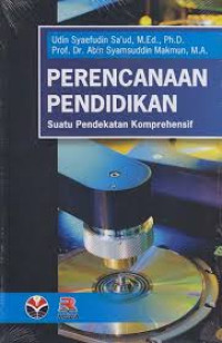 Perencanaan pendidikan: suatu pendekatan komprehensif