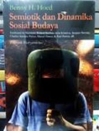 Semiotik dan Dinamika Sosial Budaya