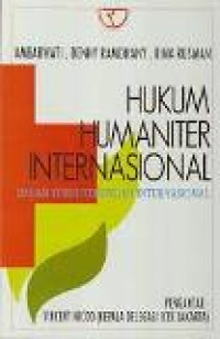 Hukum humaniter internasional: dalam studi hubungan internasional