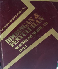 Bimbingan dan penyuluhan di sekolah-sekolah jilid 1