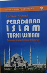 Image of Catatan sejarah peradaban islam Turki Usmani