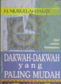 Dakwah-dakwah yang paling mudah: bekal membina kepemimpinan